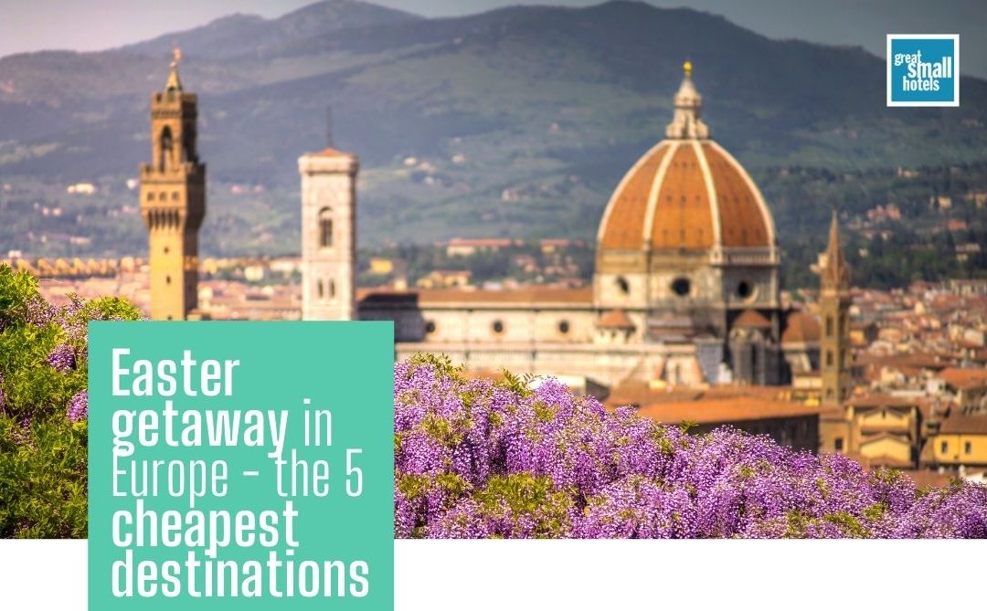 Easter getaway in Europe the 5 cheapest destinations