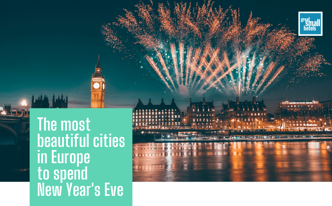 The most beautiful cities in Europe to spend New Year’s Eve