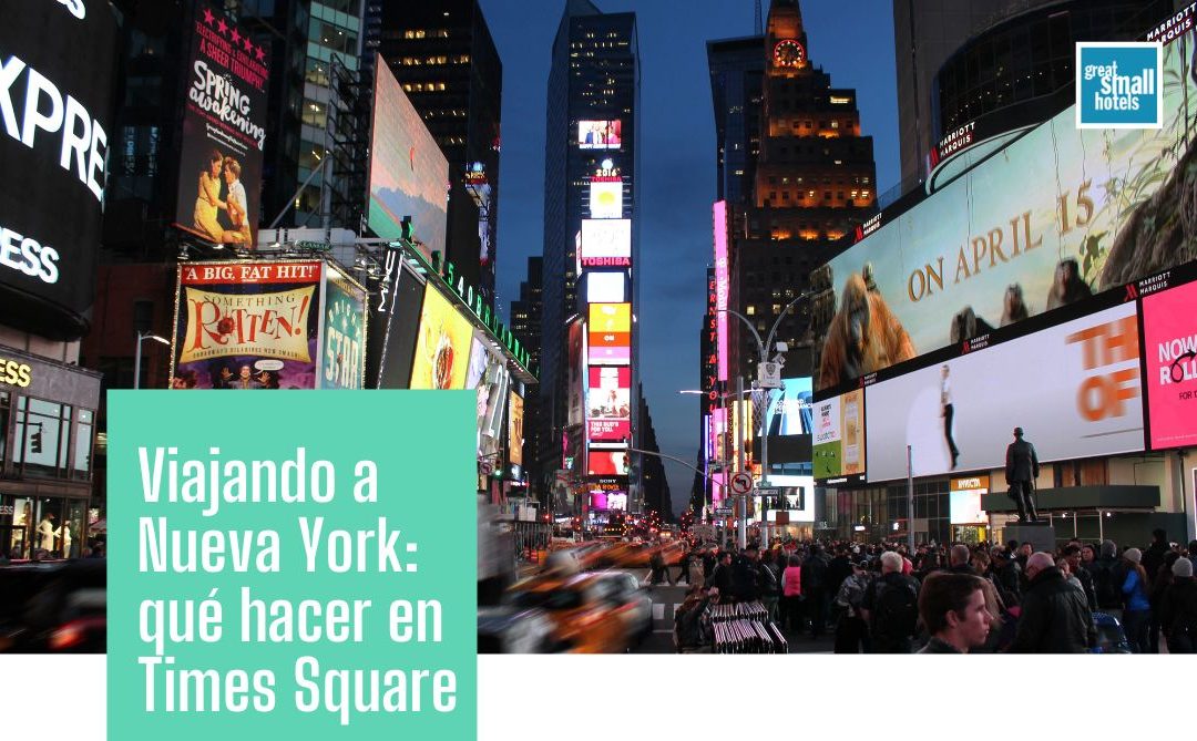 Viajando a Nueva York: qué hacer en Times Square